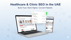 Healthcare and clinic SEO in UAE showing search rankings and local visibility