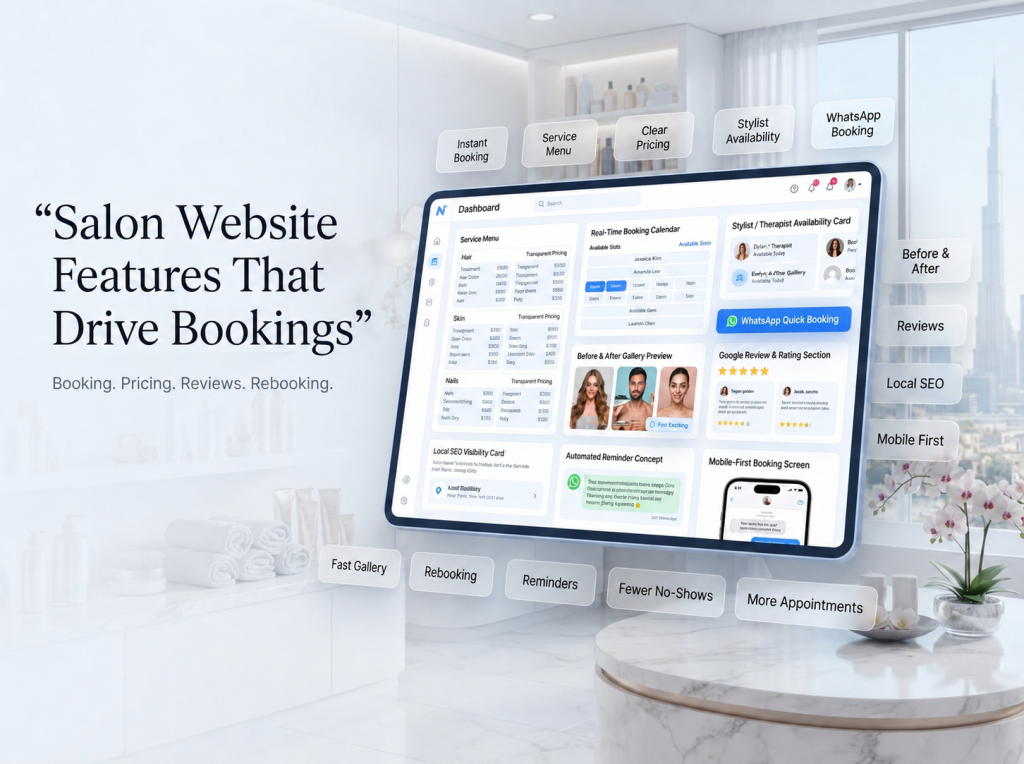 Salon website features in Dubai showing instant booking service menu pricing stylist availability WhatsApp booking before and after gallery reviews and reminders